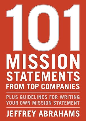 Mission and Vision Statements of Top 100 Companies