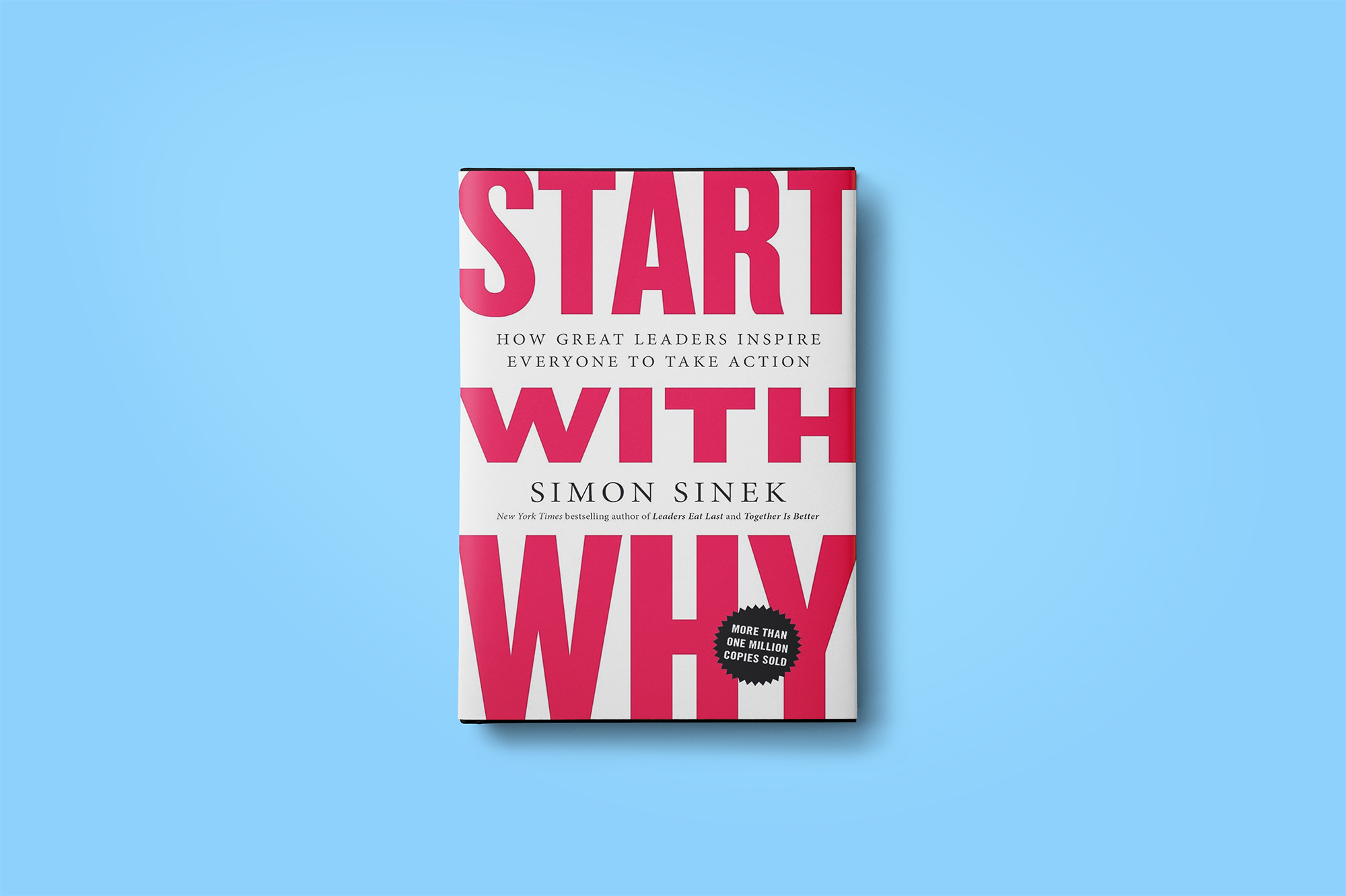 Start With Why- Lessons for Business Owners from Simon Sinek